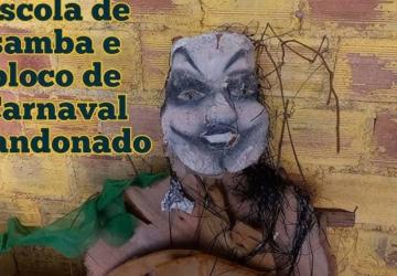 CARNAVAL DE CAMPOS: ABANDONO E INDIGNAÇÃO.